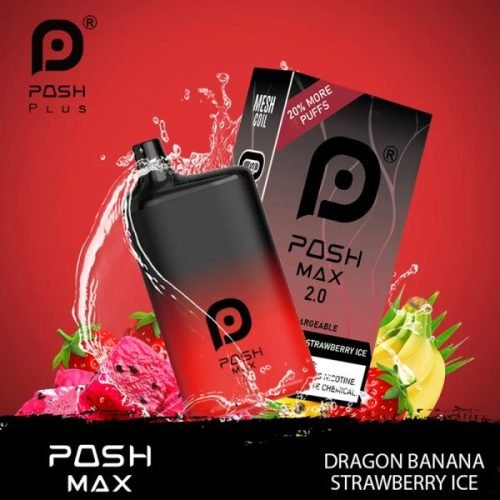 Posh-MAx-2.0-dragon-banana-strawberry-ice-600x600 (1)